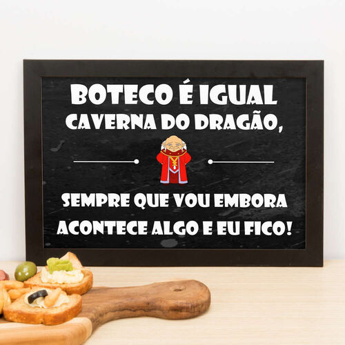Quadro Decorativo Boteco é igual a caverna do dragão - 23x33 cm