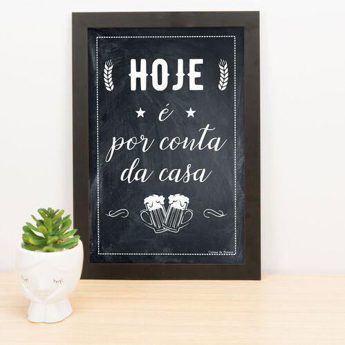 Quadro Decorativo É por nossa conta - 33x22 cm  